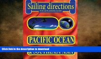 READ  Sailing Directions Pub 120 Planning   Guide Pacific Ocean and Southeast Asia FULL ONLINE