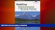 FAVORITE BOOK  Paddling Yellowstone and Grand Teton National Parks (Paddling Series) FULL ONLINE