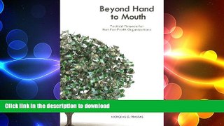 READ ONLINE Beyond Hand to Mouth: Tactical Finance for Not-For-Profit Organizations READ PDF BOOKS