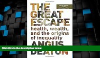Big Deals  The Great Escape: Health, Wealth, and the Origins of Inequality  Best Seller Books Best