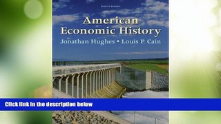 Big Deals  American Economic History (8th Edition) (Pearson Series in Economics)  Free Full Read