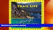 READ  Trail Life: Ray Jardine s Lightweight Backpacking  BOOK ONLINE