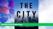 Big Deals  The City: London and the Global Power of Finance  Best Seller Books Most Wanted