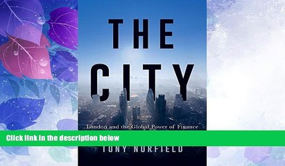 Big Deals  The City: London and the Global Power of Finance  Best Seller Books Most Wanted