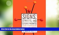 Big Deals  Signs, Streets, and Storefronts: A History of Architecture and Graphics along America s