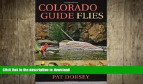 READ  Colorado Guide Flies: Patterns, Rigs,   Advice from the State s Best Anglers   Guides  BOOK
