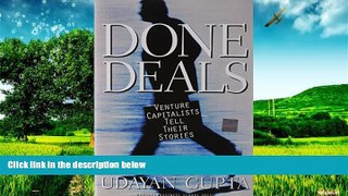 READ FREE FULL  Done Deals: Venture Capitalists Tell Their Stories  READ Ebook Full Ebook Free