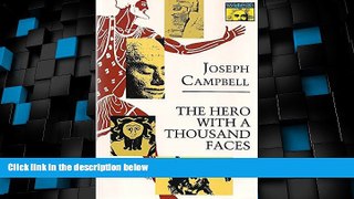 Must Have PDF  The Hero with a Thousand Faces (Bollingen Series XVII)  Free Full Read Most Wanted