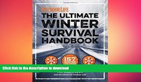 EBOOK ONLINE  The Winter Survival Handbook: 157 Winter Tips and Tricks (Outdoor Life)  BOOK ONLINE