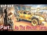 Mad Max Part 25 Walkthrough Gameplay Single Player Lets Play