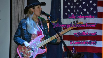 LILLY WEST - Johnny get a boom boom - 17 Juillet 2016 - Lamastre (07)