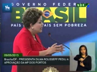 Dilma pede aprovação da MP dos Portos