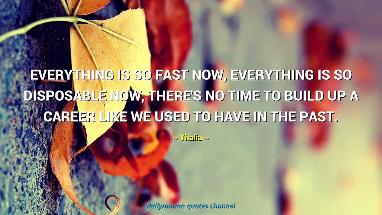 Thalia Quotes #1