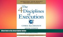 Free [PDF] Downlaod  The 4 Disciplines of Execution: Achieving Your Wildly Important Goals