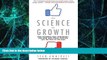 Big Deals  The Science of Growth: How Facebook Beat Friendster--and How Nine Other Startups Left
