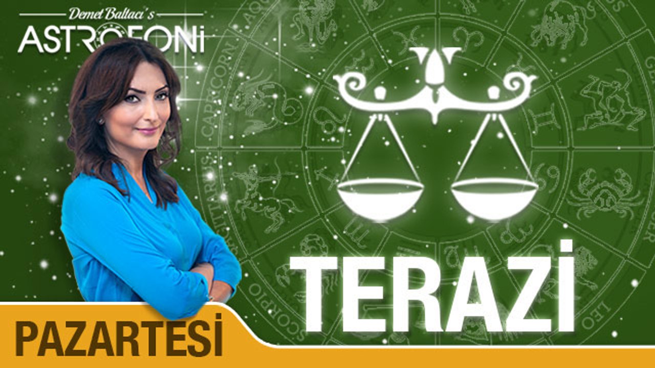 TERAZİ günlük yorumu 22 Ağustos 2016 Pazartesi