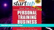 Must Have PDF  Start Your Own Personal Training Business: Your Step-By-Step Guide to Success