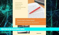 Big Deals  How to Start a Home-Based Editorial Services Business (Home-Based Business Series)