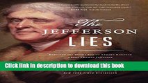 [PDF] The Jefferson Lies: Exposing the Myths You ve Always Believed About Thomas Jefferson Popular