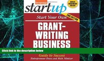 Big Deals  Start Your Own Grant Writing Business: Your Step-By-Step Guide to Success (StartUp