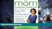 Must Have PDF  The Mom Inventors Handbook, How to Turn Your Great Idea into the Next Big Thing,