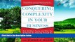 Must Have  Conquering Complexity in Your Business: How Wal-Mart, Toyota, and Other Top Companies