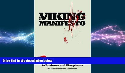 FREE PDF  The Viking Manifesto: The Scandinavian Approach to Business and Blasphemy  DOWNLOAD