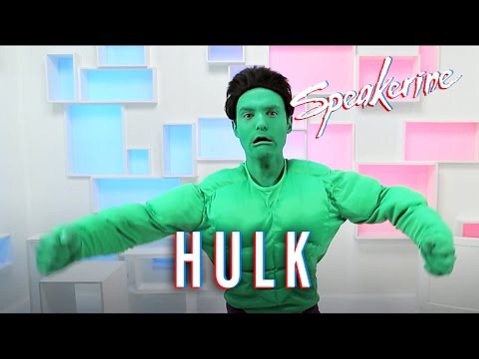 Hulk - Speakerine