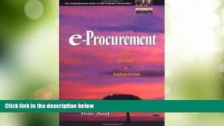 Big Deals  e-Procurement: From Strategy to Implementation  Free Full Read Best Seller