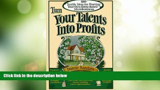 Big Deals  Turn Your Talents into Profits  Best Seller Books Most Wanted