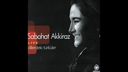 Sabahat Akkiraz - Baydığının Başı (Lıve)