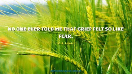 C. S. Lewis Quotes #3