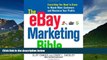 Must Have  The eBay Marketing Bible: Everything You Need to Know to Reach More Customers and