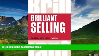 Must Have  Brilliant Selling (Brilliant Business)  Download PDF Full Ebook Free