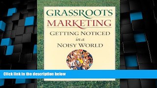 Big Deals  Grassroots Marketing: Getting Noticed in a Noisy World  Best Seller Books Best Seller