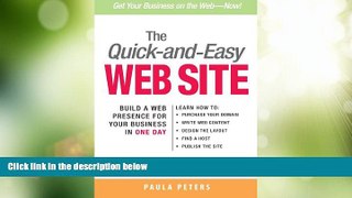 Must Have PDF  The Quick-and-Easy Web Site: Build a Web Presence for Your Business in One Day