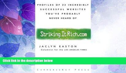 Big Deals  Strikingitrich.com (Striking It Rich.com) : Profiles of 23 Incredibly Successful