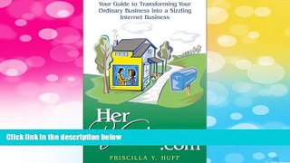 Must Have  Herventure.com : Your Guide to Expanding Your Small or Home Business to the Internet -