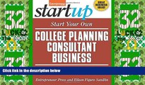 Big Deals  Start Your Own College Planning Consultant Business: Your Step-By-Step Guide to Success