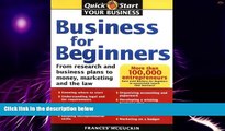 Big Deals  Business for Beginners: From Research and Business Plans to Money, Marketing and the