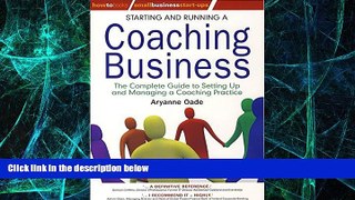 Big Deals  Starting and Running a Coaching Business: The complete guide to setting up and managing
