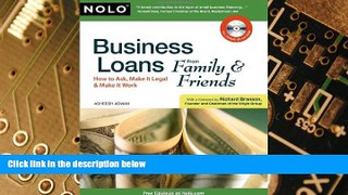 Big Deals  Business Loans From Family   Friends: How to Ask, Make It Legal   Make It Work  Free