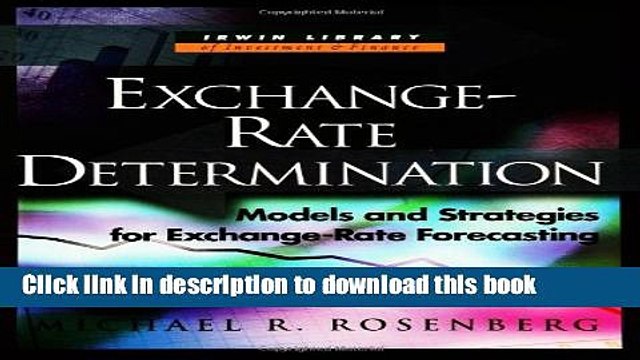 [PDF] Exchange Rate Determination: Models and Strategies for Exchange Rate Forecasting Full Online