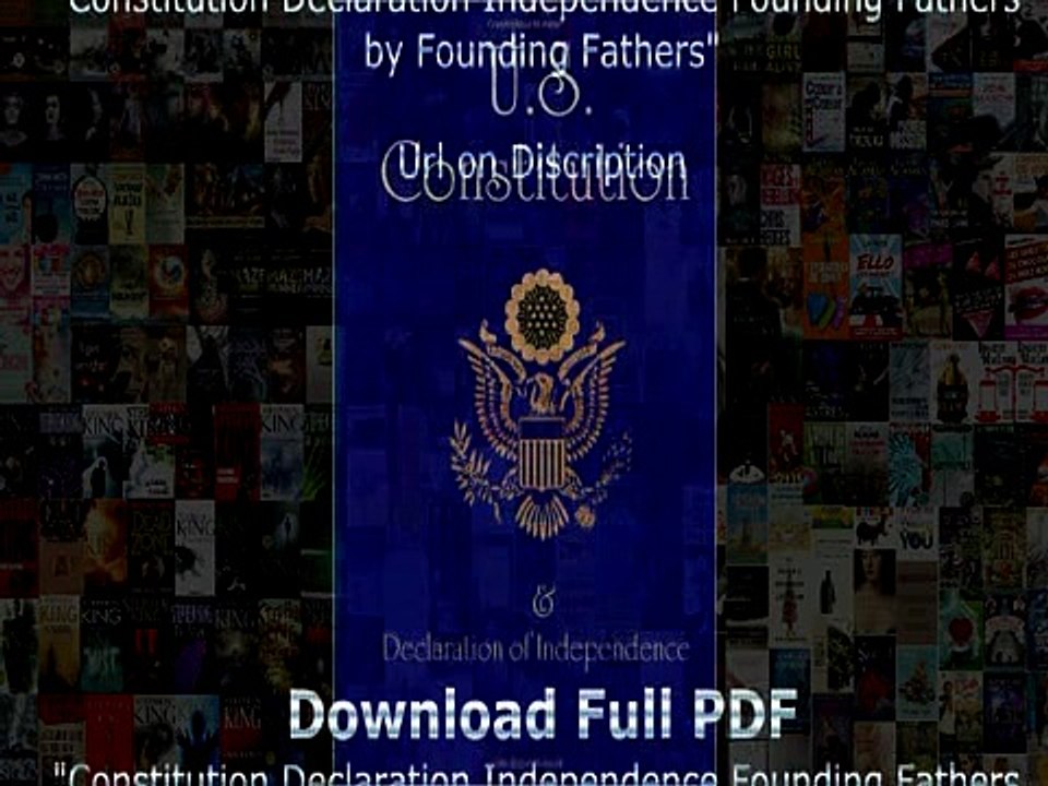 [Free Download] US Constitution: and Declaration of Independence by Founding Fathers