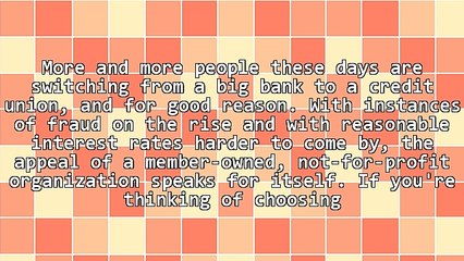 How to Choose a Credit Union That Fits Your Needs