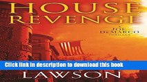 [PDF] House Revenge: A Joe DeMarco Thriller (Joe DeMarco Thrillers (Hardcover)) Full Online