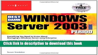 [New] EBook The Best Damn Windows Server 2003 Book Period Free Books