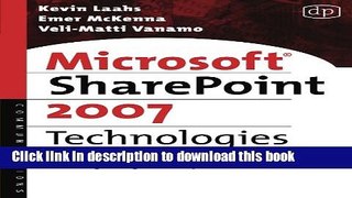 [New] EBook Microsoft SharePoint 2007 Technologies: Planning, Design and Implementation Free Books