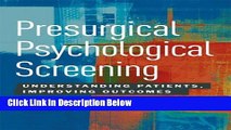 Books Presurgical Psychological Screening: Understanding Patients, Improving Outcomes Free Online