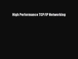 Download High Performance TCP/IP Networking Ebook Online